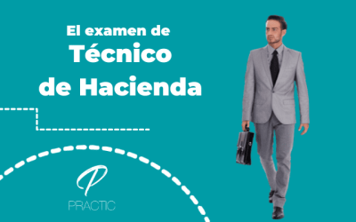 Repasamos contigo las pruebas de Técnico de Hacienda