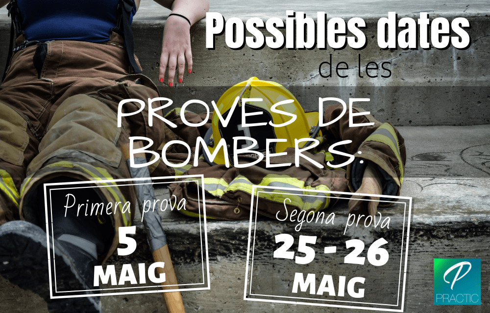 dates exàmens bombers Generalitat