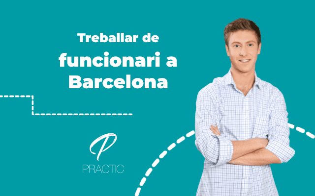 Treballar-de-funcionari-a-Barcelona