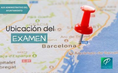 Publicado el lugar y aula del examen y ubicación de Auxiliar Administrativo del Ayto de Barcelona